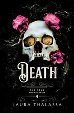 Death (The Four Horsemen 4) - Laura Thalassa