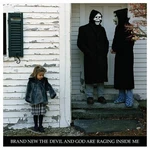 Brand New Devil & God Are Raging Inside Me (CD)