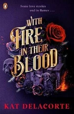 With Fire In Their Blood (Defekt)