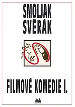 Filmové komedie S+S I. - Zdeněk Svěrák, Ladislav Smoljak - e-kniha