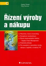 Řízení výroby a nákupu - Gustav Tomek, Věra Vávrová - e-kniha