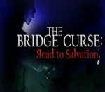 The Bridge Curse Road to Salvation PC Steam CD Key