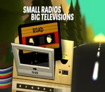 Small Radios Big Televisions Steam CD Key