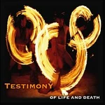 Testimony – Of Life and Death LP