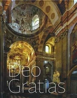 Deo gratias - Tomáš Špidlík, Libor Teplý, Václav Dlabka, Petr Přádka