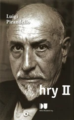 Hry II. - Luigi Pirandello