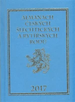 Almanach českých šlechtických a rytířských rodů 2017 - Karel Vavřínek