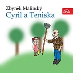 Eduard Cupák – Malinský: Cyril a Teniska