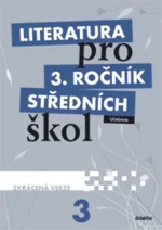 Literatura 3.r. SŠ - Učebnice (ZKRÁCENÁ VERZE)