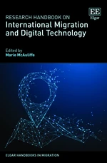 Research Handbook on International Migration and Digital Technology