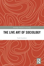 The Live Art of Sociology