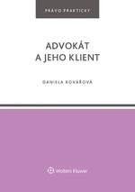 Advokát a jeho klient - Daniela Kovářová - e-kniha