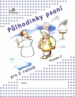 Půlhodinky psaní – Písanka 2 - Hana Mikulenková