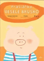 Prasiatko Veselé bruško - Chinlun Lee