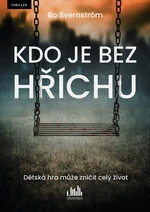 Kniha: Kdo je bez hříchu od Svernström Bo