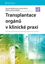 Transplantace orgánů v klinické praxi, Wohlfahrtová Mariana