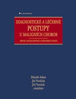 Diagnostické a léčebné postupy u maligních chorob, Adam Zdeněk