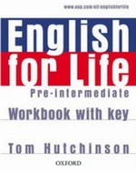 English for Life Pre-intermediate Workbook with key (pracovní sešit s klíčem)