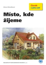 Místo, kde žijeme pro 4. a 5.r. ZŠ