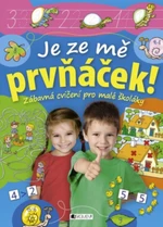 Je ze mě prvňáček!