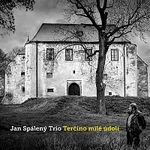 Jan Spaleny Trio – Terčino milé údolí CD