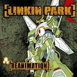 Linkin Park – Reanimation LP