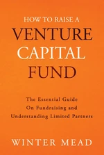 How To Raise A Venture Capital Fund