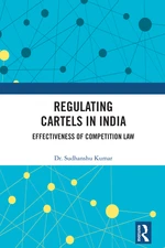 Regulating Cartels in India