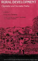 Rural Development Capitalist And Socialist Paths Volume-5 (China And Tanzania)