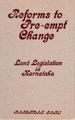 Reforms To Pre-Empt Change Land Legislation In Karnataka