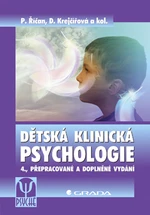 Kniha: Dětská klinická psychologie od Krejčířová Dana