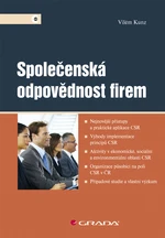 Společenská odpovědnost firem, Kunz Vilém