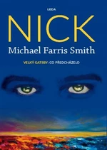 Nick - Michael Farris Smith, Ondřej Červenka