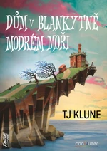 Dům v blankytně modrém moři - TJ Klune - e-kniha