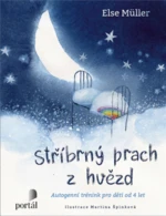 Stříbrný prach z hvězd - Else Müllerová