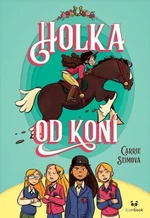 Holka od koní - Carrie Seimová