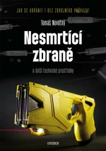 Nesmrtící zbraně - Tomáš Novotný