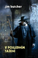 V posledním tažení - Jim Butcher