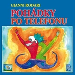 Pohádky po telefonu - Gianni Rodari