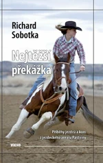 Nejtěžší překážka - Richard Sobotka