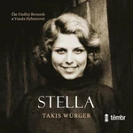 Stella - Takis Würger - audiokniha