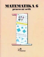 Matematika 6 Pracovní sešit 1 - Josef Molnár