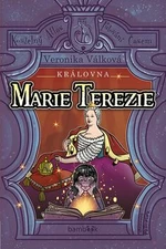 Královna Marie Terezie - Petr Kopl, Veronika Válková