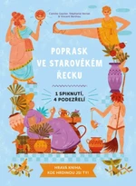 Poprask ve starověkém Řecku - Camille Gautier, Margaux Carpentier