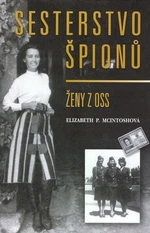 Sesterstvo špionů - Elizabeth P. McIntosh