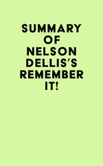 Summary of Nelson Dellis's Remember It!