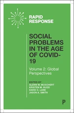 Social Problems in the Age of COVID-19 Vol 2