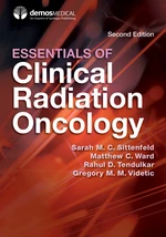 Essentials of Clinical Radiation Oncology, Second Edition