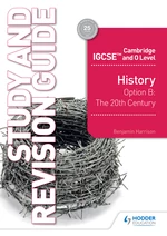 Cambridge IGCSE and O Level History Study and Revision Guide