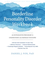 The Borderline Personality Disorder Workbook